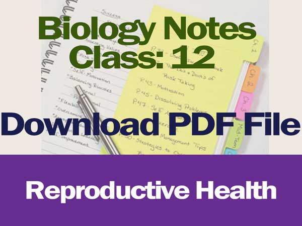 Reproductive Health: Class 12