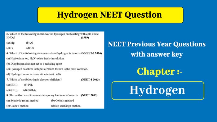 Read more about the article NEET Previous Year Chemistry Questions Chapter – Hydrogen