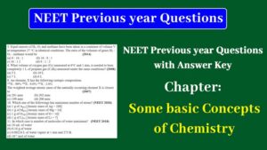 Read more about the article NEET Previous year Chemistry Questions Some Basic Concepts of Chemistry