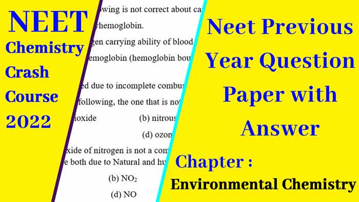 Read more about the article NEET Previous Year Questions : Environmental Chemistry