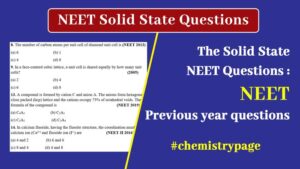 Read more about the article NEET Solid State Questions : NEET Previous Year Questions