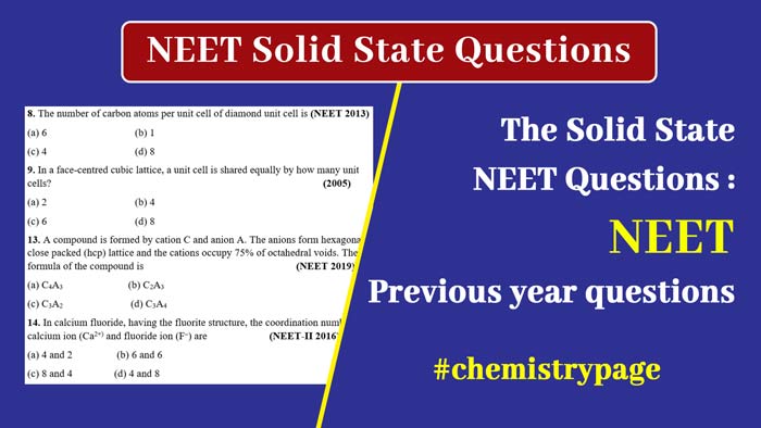 You are currently viewing NEET Solid State Questions : NEET Previous Year Questions