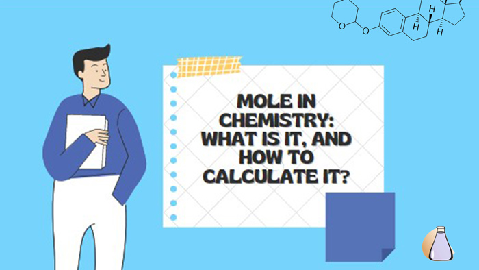 You are currently viewing Mole in chemistry: What is it and how to calculate it?